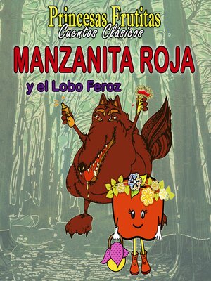 cover image of Manzanita Roja y el Lobo Feroz